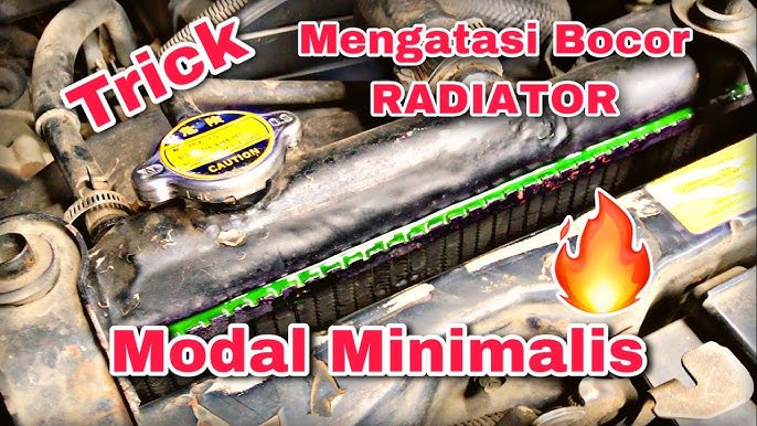 mengatasi radiator bocor